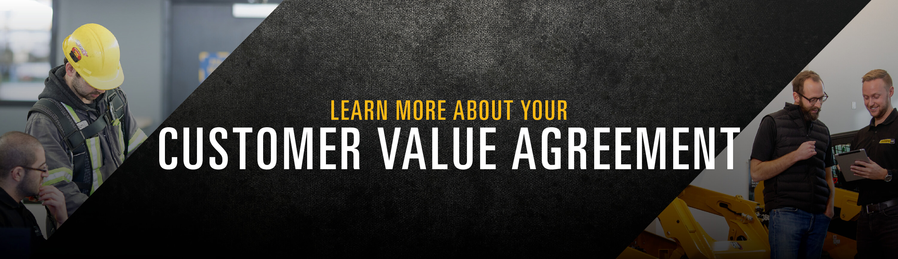 Learn more about your Customer Value Agreement